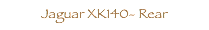  Jaguar XK140- Rear
