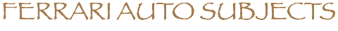FERRARI AUTO SUBJECTS